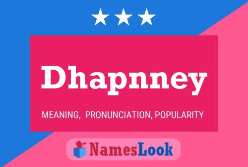 Pôster do nome Dhapnney