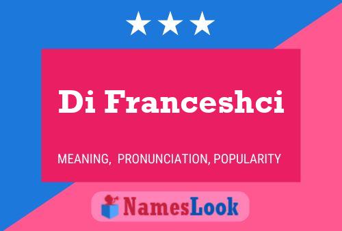 Pôster do nome Di Franceshci