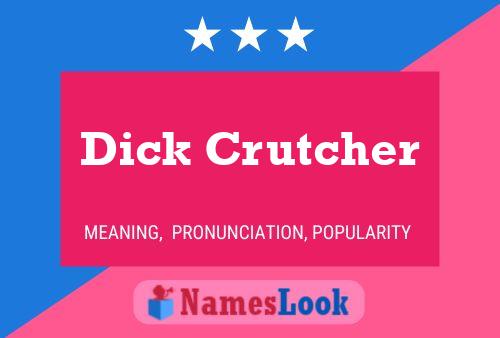 Pôster do nome Dick Crutcher