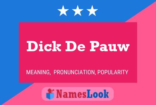 Pôster do nome Dick De Pauw