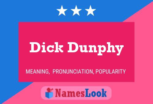 Pôster do nome Dick Dunphy