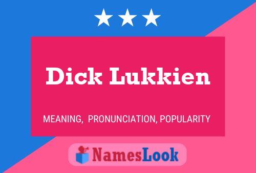 Pôster do nome Dick Lukkien