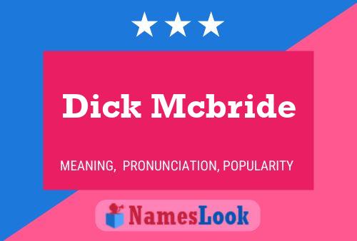 Pôster do nome Dick Mcbride