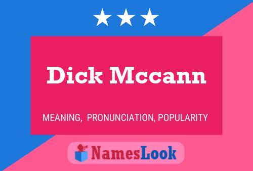 Pôster do nome Dick Mccann