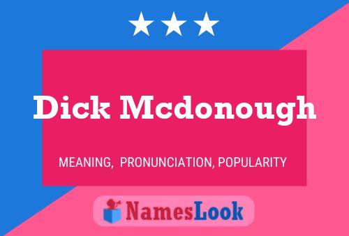 Pôster do nome Dick Mcdonough