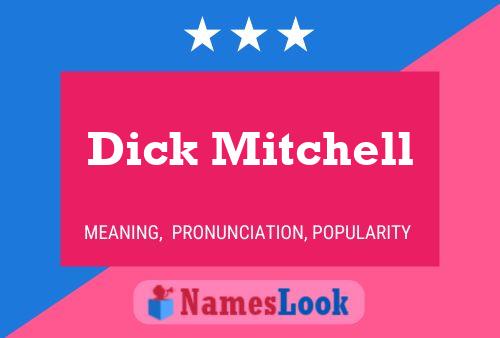 Pôster do nome Dick Mitchell