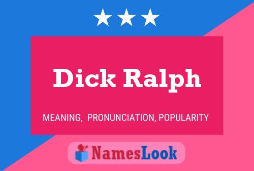 Pôster do nome Dick Ralph