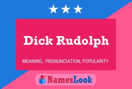 Pôster do nome Dick Rudolph