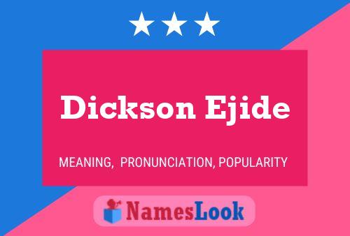 Pôster do nome Dickson Ejide