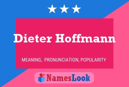 Pôster do nome Dieter Hoffmann