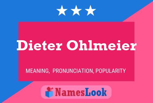 Pôster do nome Dieter Ohlmeier