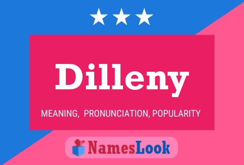 Pôster do nome Dilleny