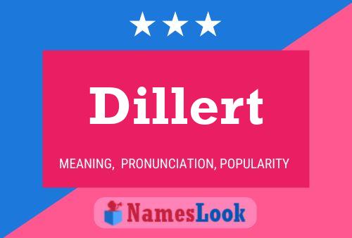 Pôster do nome Dillert