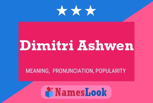 Pôster do nome Dimitri Ashwen