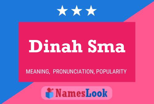 Pôster do nome Dinah Sma