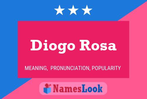 Pôster do nome Diogo Rosa