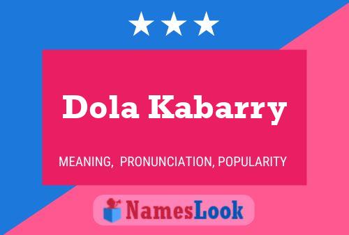 Pôster do nome Dola Kabarry