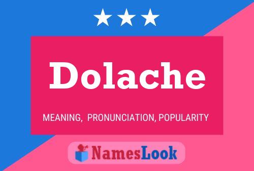 Pôster do nome Dolache