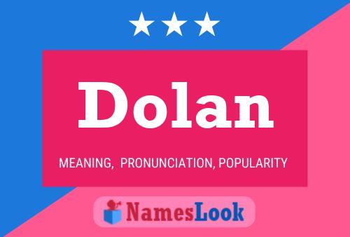 Pôster do nome Dolan