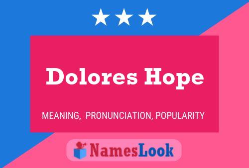 Pôster do nome Dolores Hope