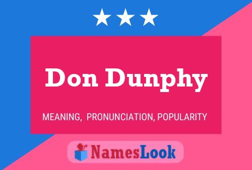 Pôster do nome Don Dunphy