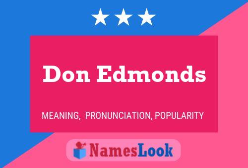 Pôster do nome Don Edmonds