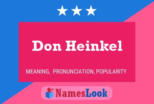 Pôster do nome Don Heinkel