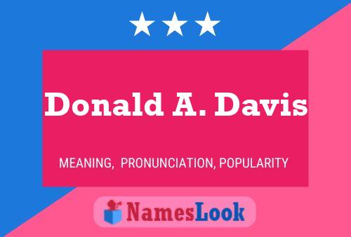 Pôster do nome Donald A. Davis