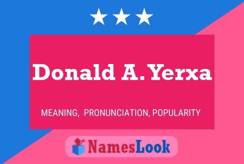 Pôster do nome Donald A. Yerxa