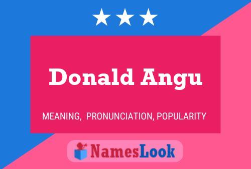 Pôster do nome Donald Angu