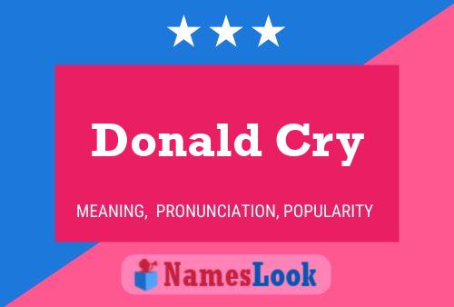 Pôster do nome Donald Cry