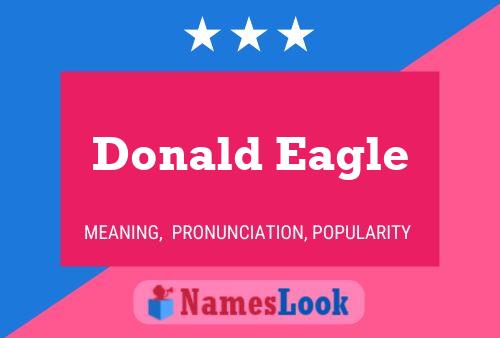 Pôster do nome Donald Eagle