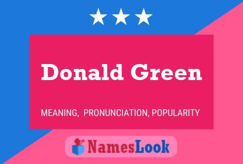 Pôster do nome Donald Green