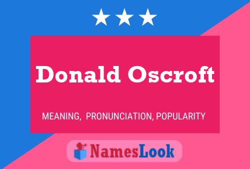 Pôster do nome Donald Oscroft