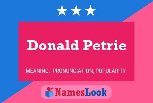 Pôster do nome Donald Petrie