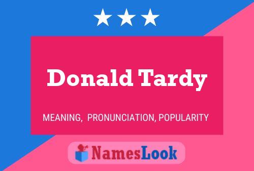 Pôster do nome Donald Tardy