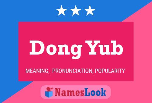 Pôster do nome Dong Yub