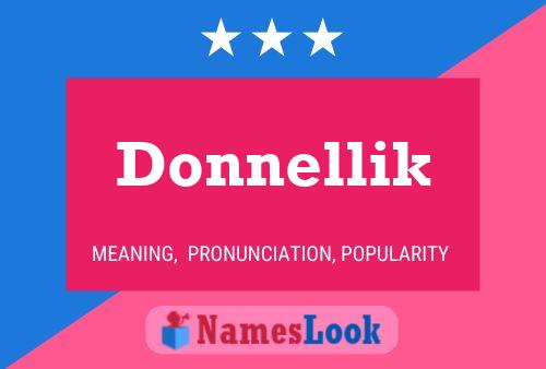 Pôster do nome Donnellik