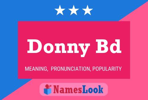 Pôster do nome Donny Bd