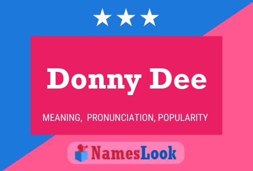 Pôster do nome Donny Dee