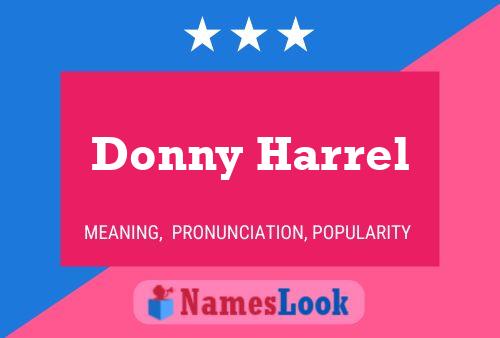 Pôster do nome Donny Harrel