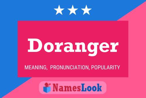 Pôster do nome Doranger