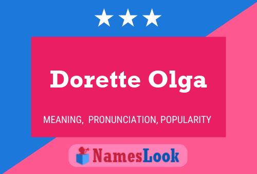 Pôster do nome Dorette Olga