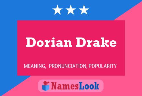 Pôster do nome Dorian Drake