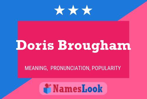 Pôster do nome Doris Brougham