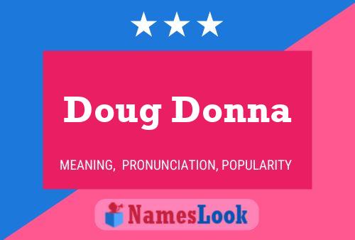 Pôster do nome Doug Donna