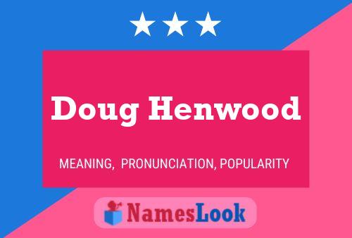 Pôster do nome Doug Henwood