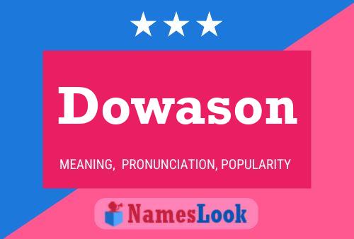 Pôster do nome Dowason