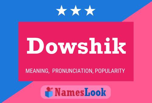 Pôster do nome Dowshik