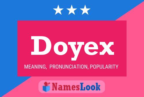 Pôster do nome Doyex